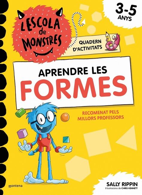 L'ESCOLA DE MONSTRES. APRENDRE LES FORMES | 9791387724832 | RIPPIN, SALLY