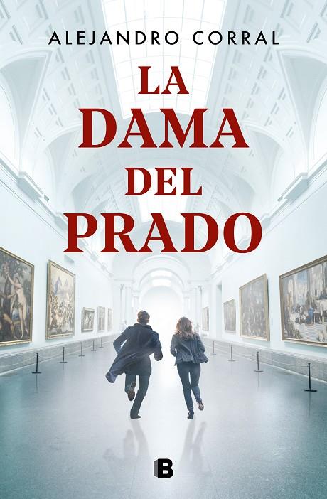 DAMA DEL PRADO, LA | 9788466666763 | CORRAL, ALEJANDRO