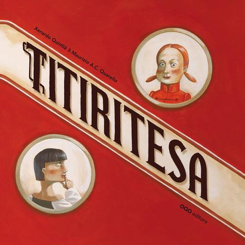 TITIRITESA | 9788498714784 | QUINTIA PEREZ, XERARDO