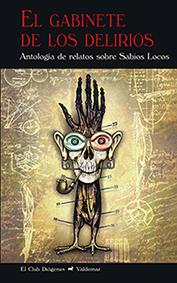 GABINETE DE LOS DELIRIOS, EL | 9788477028475 | VARIOS AUTORES