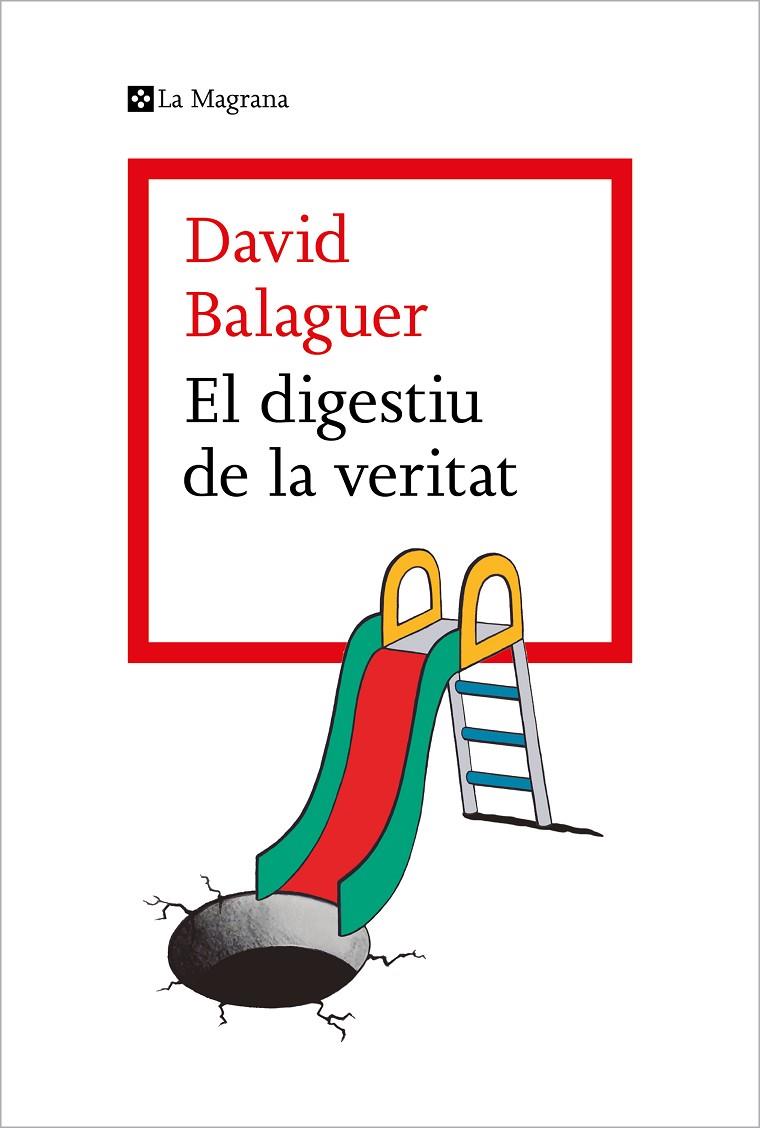 DIGESTIU DE LA VERITA, EL | 9788419013736 | BALAGUER, DAVID