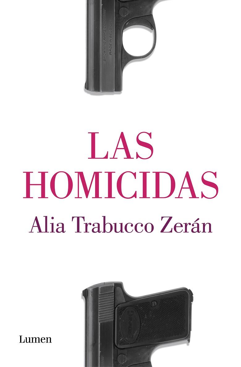 HOMICIDAS, LAS | 9788426407573 | TRABUCCO ZERAN, ALIA