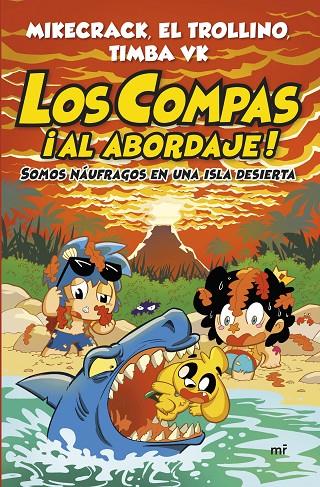 COMPAS ¡AL ABORDAJE!, LOS | 9788427055568 | MIKECRACK, EL TROLLINO Y TIMBA VK