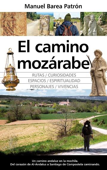 CAMINO MOZÁRABE, EL | 9788411311212 | MANUEL BAREA PATRÓN