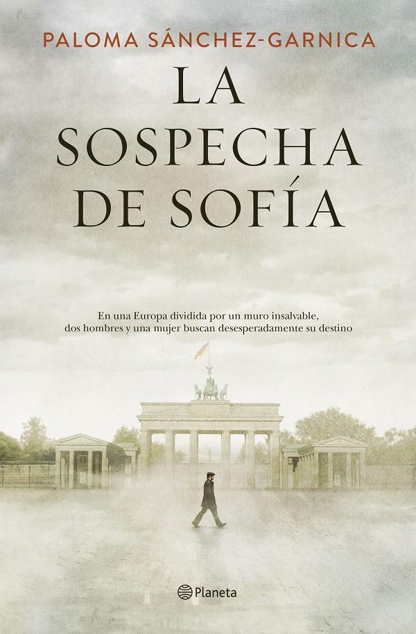 SOSPECHA DE SOFÍA, LA | 9788408205623 | SÁNCHEZ-GARNICA, PALOMA