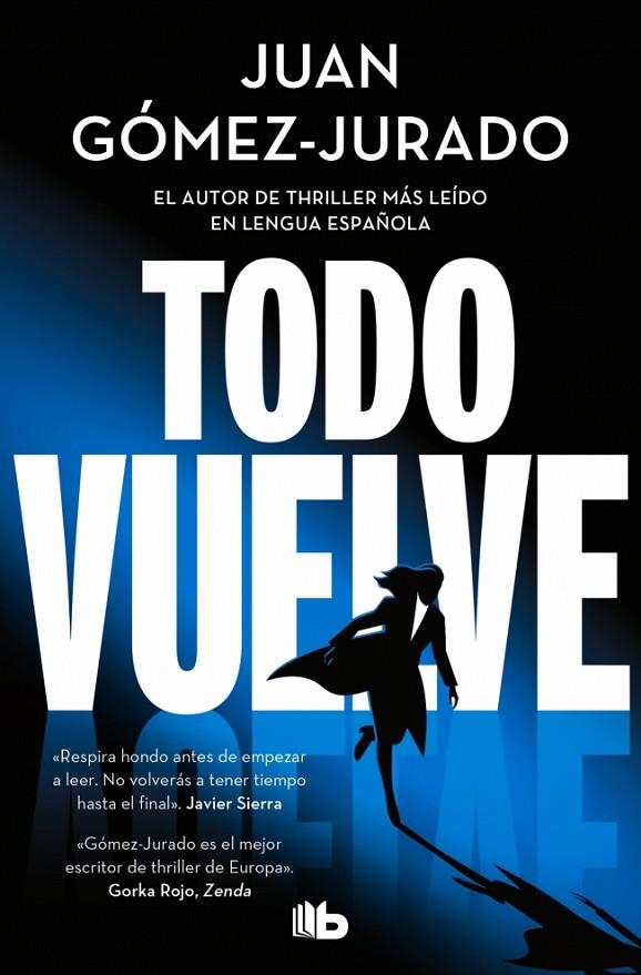 TODO ARDE 2. TODO VUELVE  | 9788410381117 | GÓMEZ-JURADO, JUAN