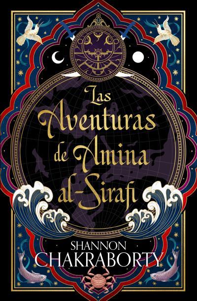 AVENTURAS DE AMINA AL-SIRAFI, LAS | 9788419030566 | CHAKRABORTY, SHANNON