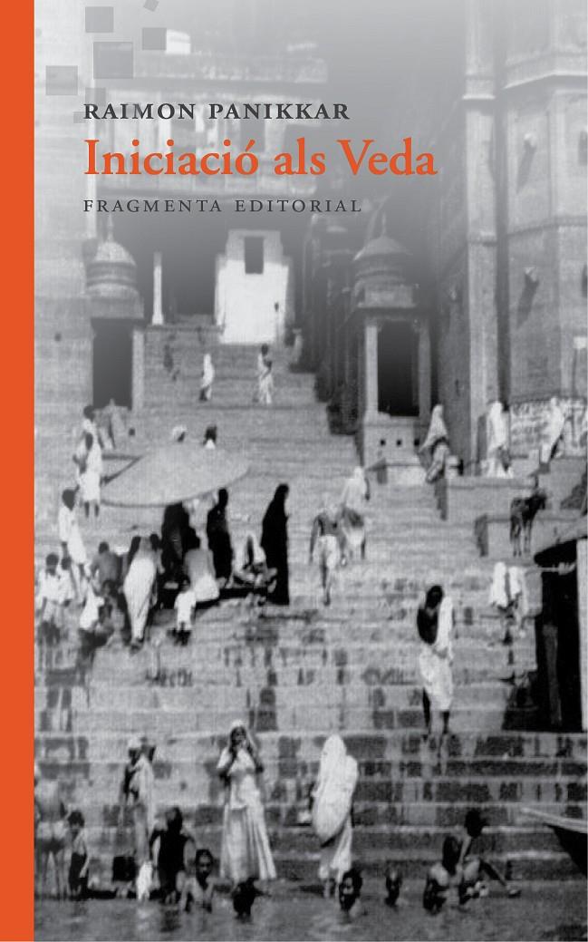 INICIACIÓ ALS VEDA | 9788415518969 | PANIKKAR, RAIMON