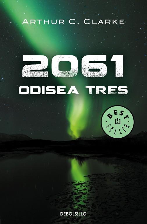 2061: ODISEA TRES | 9788497933636 | CLARKE, ARTHUR C.