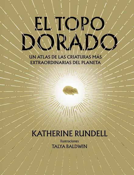 TOPO DORADO, EL | 9788410380073 | RUNDELL, KATHERINE