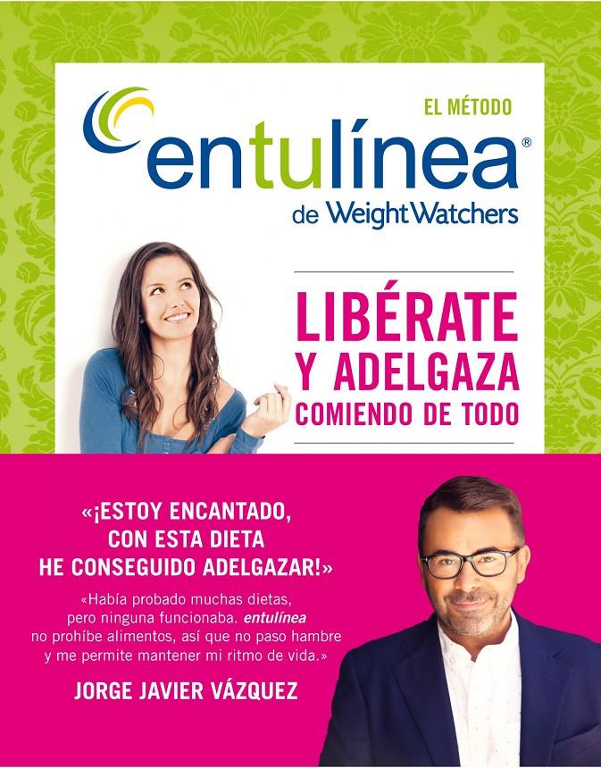 MÉTODO ENTULÍNEA DE WEIGHT WATCHERS, EL | 9788408118473 | WATCHERS, WEIGHT