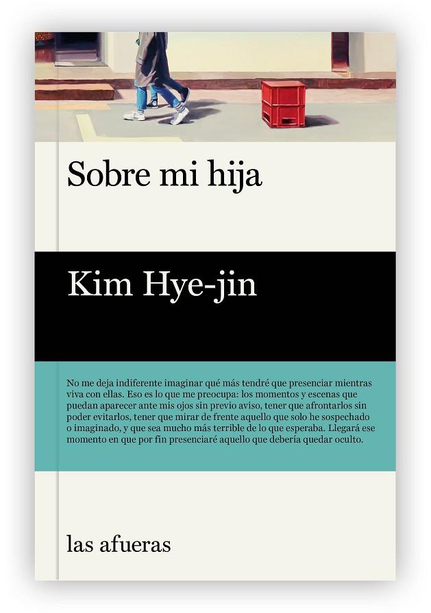 SOBRE MI HIJA | 9788412591101 | HYE-JIN, KIM