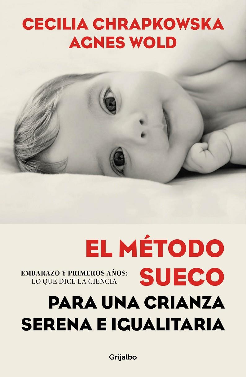 MÉTODO SUECO PARA UNA CRIANZA SERENA E IGUALITARIA, EL | 9788417338336 | CHRAPKOWSKA, CECILIA/WOLD, AGNES