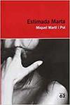 ESTIMADA MARTA | 9788415192718 | MIQUEL MARTÍ I POL