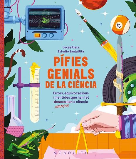 PÍFIES GENIALS DE LA CIÈNCIA | 9788410417618 | RIERA, LUCAS/ ESTUDIO SANTA RITA