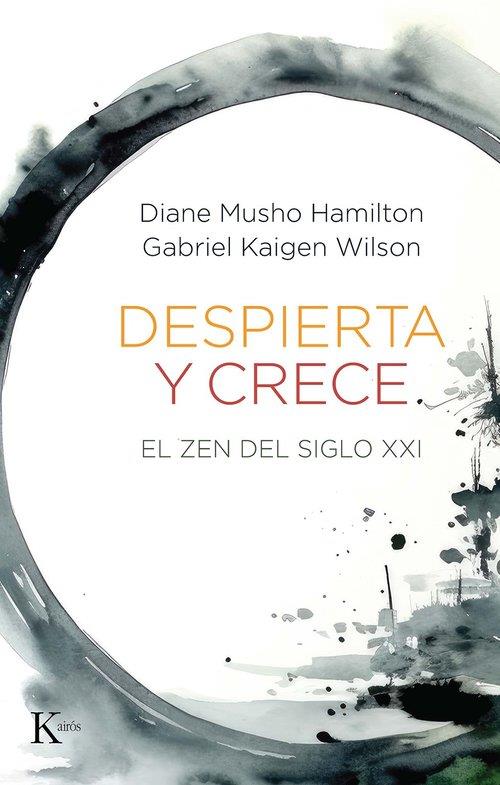 DESPIERTA Y CRECE | 9788411214322 | MUSHO HAMILTON, DIANE/KAIGEN WILSON, GABRIEL