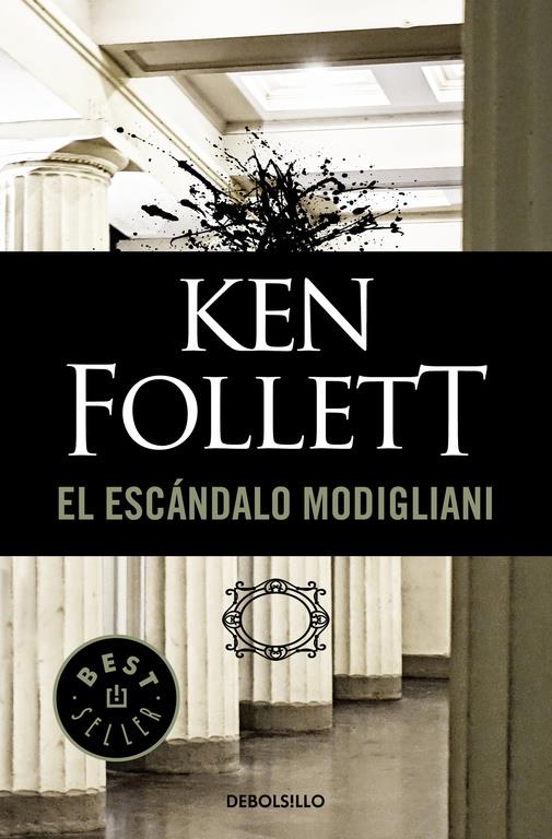 ESCÁNDALO MODIGLIANI, EL | 9788497595742 | FOLLETT, KEN