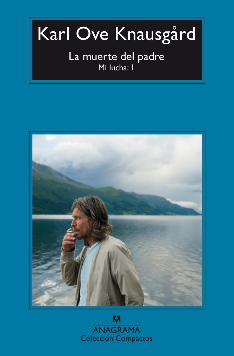 MUERTE DEL PADRE, LA/ MI LUCHA 1 | 9788433977908 | KNAUSGÅRD , KARL OVE