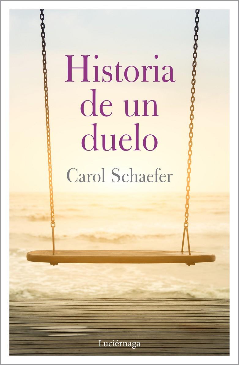 HISTORIA DE UN DUELO | 9788417371647 | SCHAEFER, CAROL