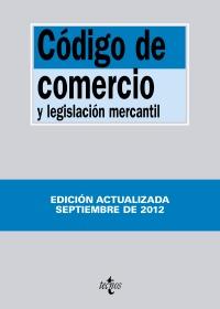 CÓDIGO DE COMERCIO Y LEGISLACIÓN MERCANTIL | 9788430955565