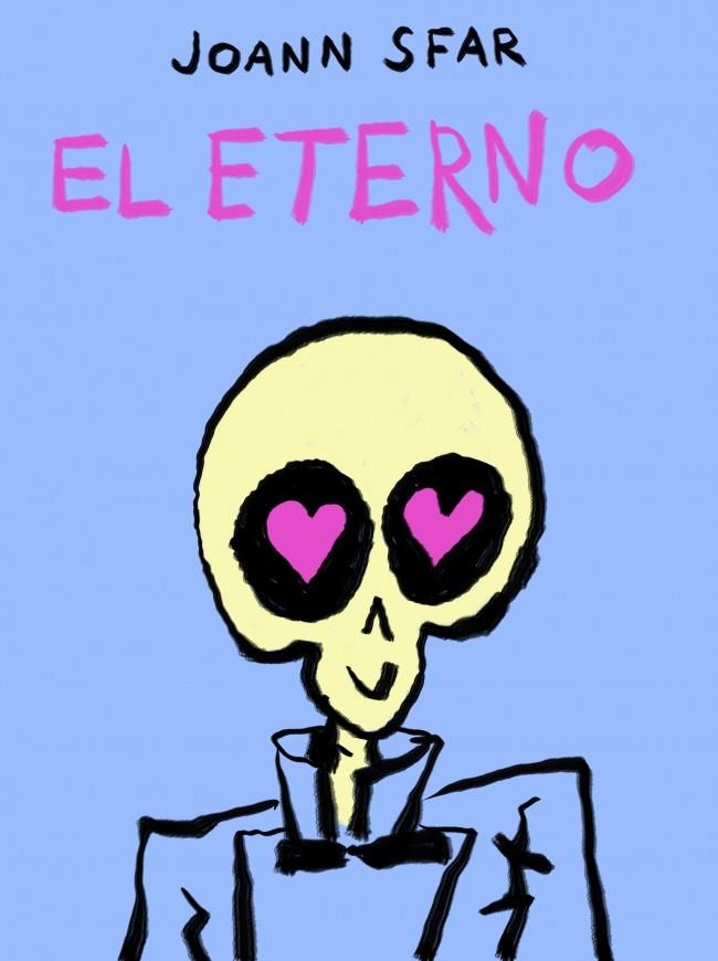 ETERNO, EL | 9788439728740 | SFAR,JOANN