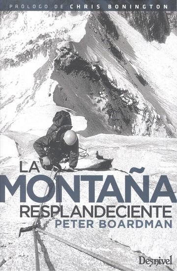 MONTAÑA RESPLANDECIENTE, LA | 9788498295245 | BOARDMAN, PETER