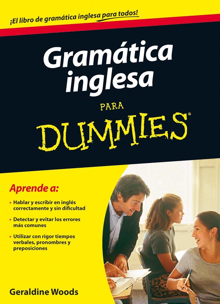 GRAMATICA INGLESA PARA DUMMIES | 9788432920677 | GERALDINE WOODS