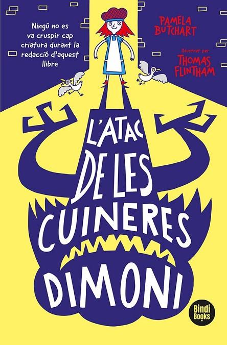 ATAC DE LES CUINERES DIMONI, L' | 9788418288265 | BUTCHART, PAMELA