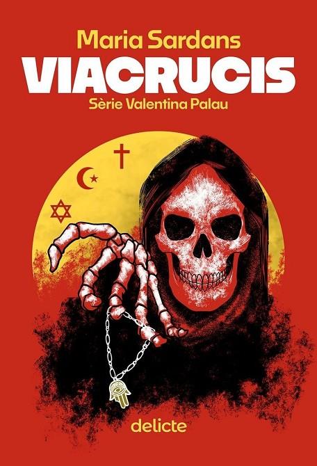 VIACRUCIS  (SERIE VALENTINA PALAU) | 9788419415622 | SARDANS, MARIA