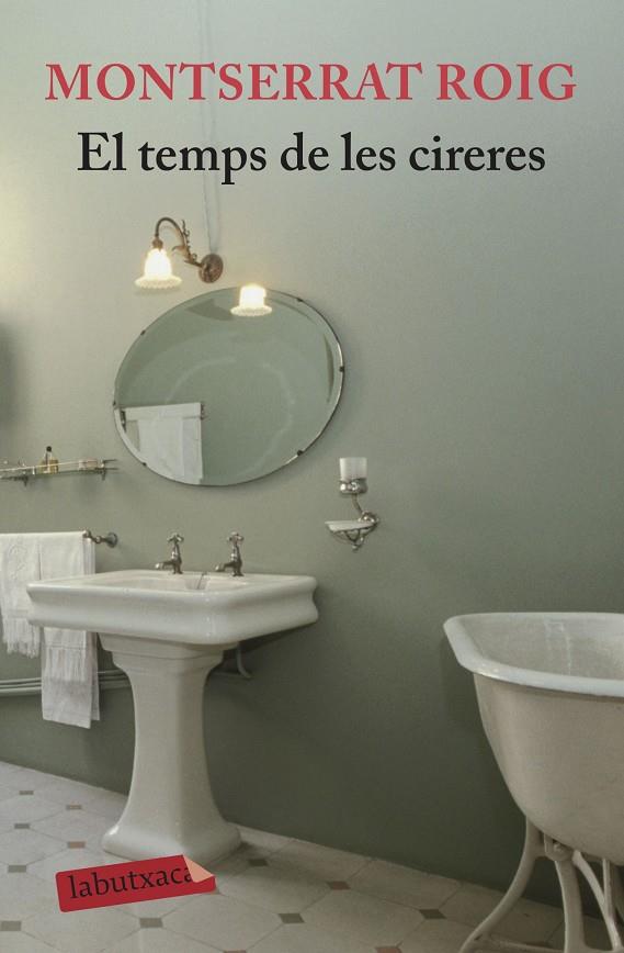 TEMPS DE LES CIRERES, EL | 9788496863989 | ROIG, MONTSERRAT