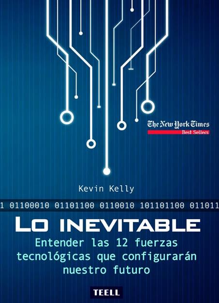 LO INEVITABLE | 9788416511174 | KELLY, KEVIN