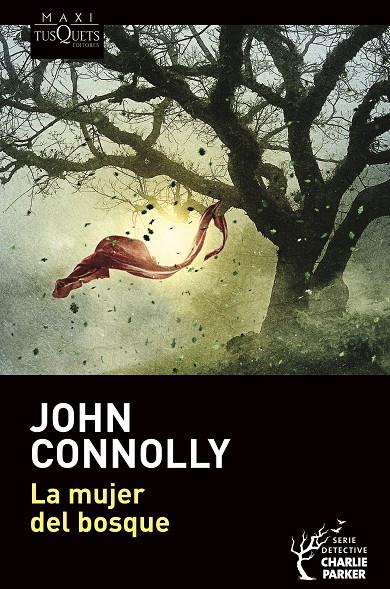 MUJER DEL BOSQUE, LA | 9788490669716 | CONNOLLY, JOHN