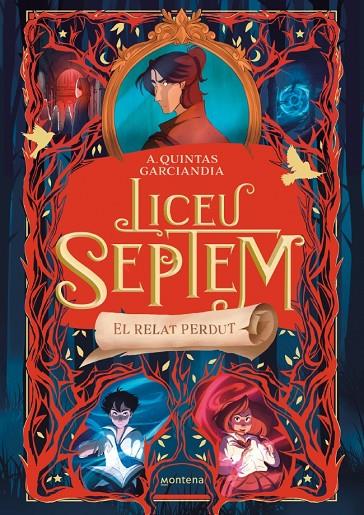 LICEU SEPTEM 2. EL RELAT PERDUT | 9788410298057 | QUINTAS GARCIANDIA, A.