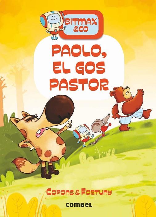 BITMAX 4. PAOLO EL GOS PASTOR | 9788491016632 | COPONS RAMON, JAUME
