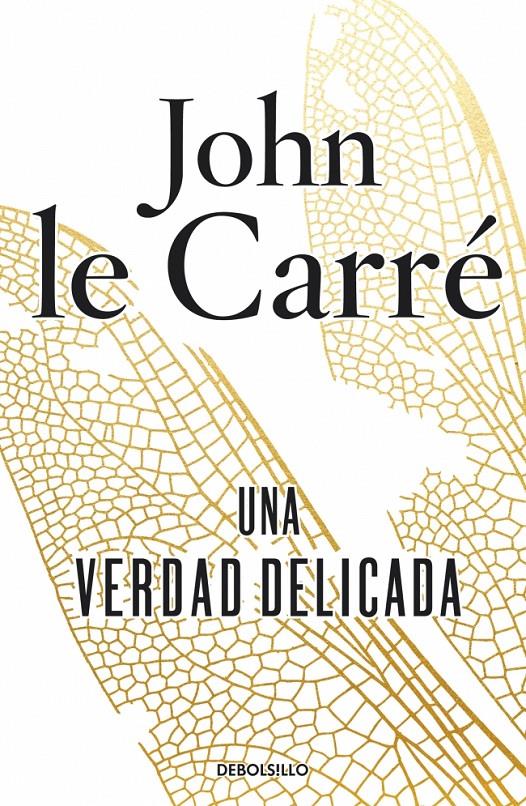 UNA VERDAD DELICADA | 9788490622957 | CARRE,JOHN LE