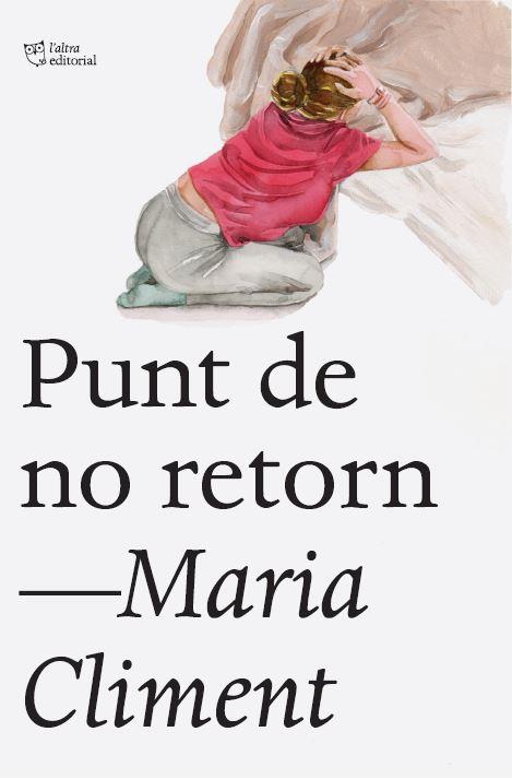 PUNT DE NO RETORN | 9791387672683 | CLIMENT , MARÍA
