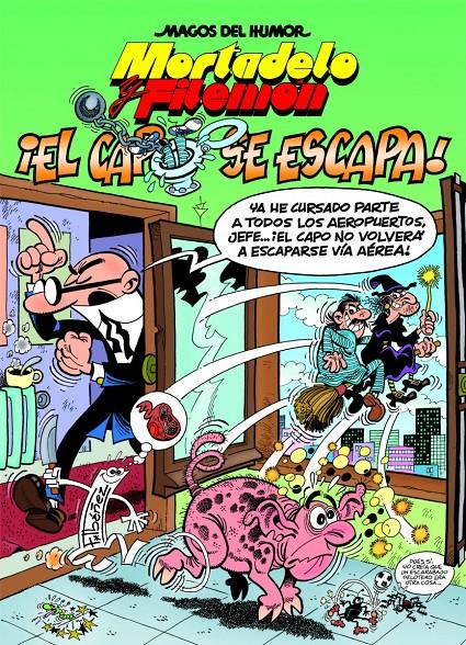 CAPO SE ESCAPA, EL! | 9788466659482 | IBÁÑEZ, FRANCISCO