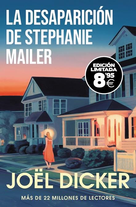 DESAPARICIÓN DE STEPHANIE MAILER, LA (EDICIÓN LIMITADA) | 9788466360111 | DICKER, JOËL