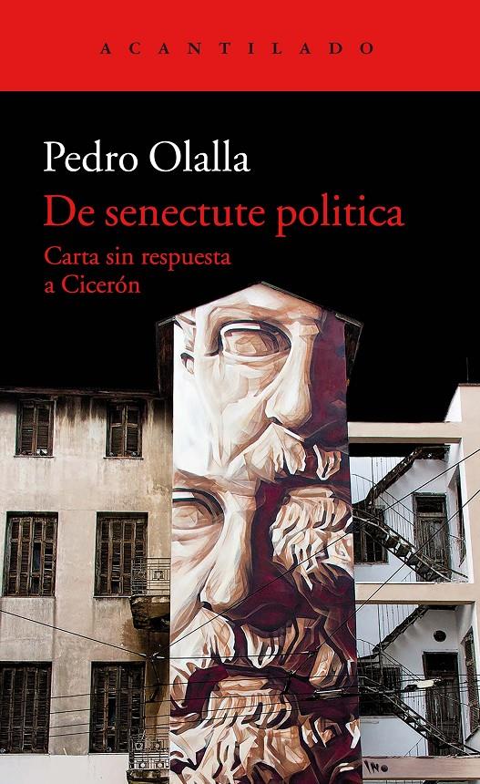 DE SENECTUTE POLITICA | 9788417346041 | OLALLA, PEDRO