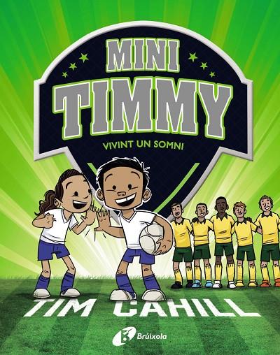 MINI TIMMY.3/ VIVINT UN SOMNI | 9788499063744 | CAHILL, TIM
