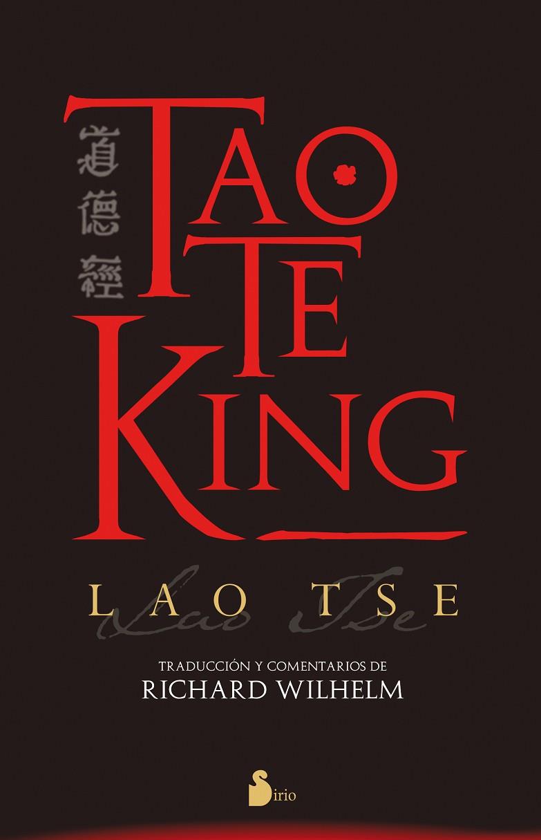 TAO TE KING ( TRADUCCIÓ: WILLEN, RICHARD) | 9788417399726 | TSE, LAO