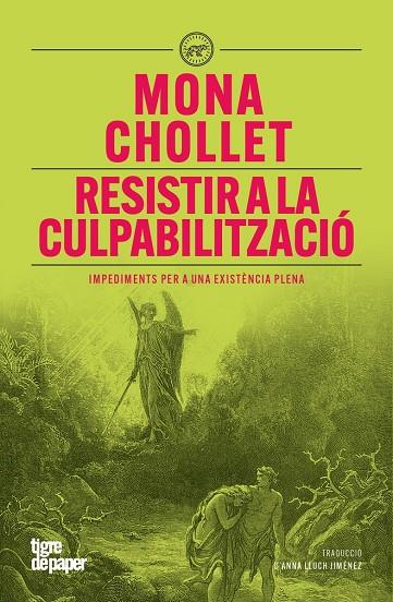 RESISTIR A LA CULPABILITZACIO | 9791387645137 | CHOLLET, MONA
