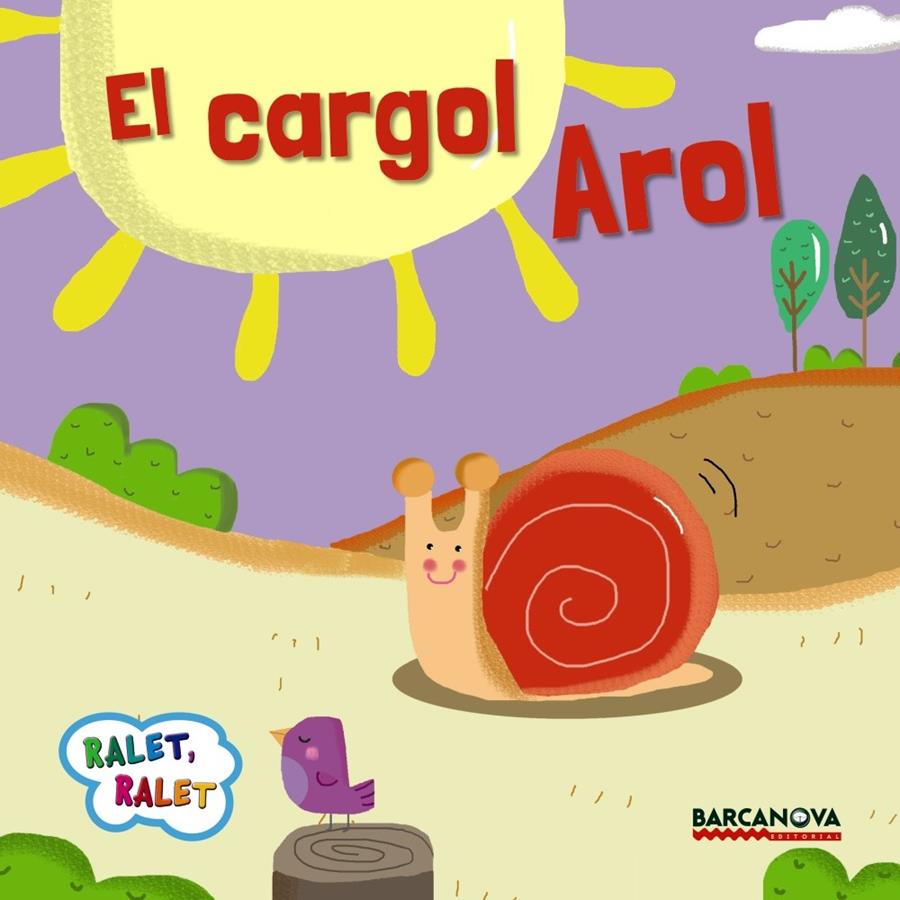 CARGOL AROL, EL | 9788448935658 | BALDÓ, ESTEL/GIL, ROSA/SOLIVA, MARIA