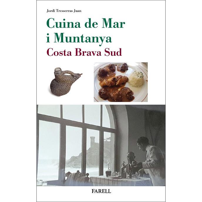 CUINA DE MAR I MUNTANYA | 9788417116330 | TRESSERRES JUAN, JORDI
