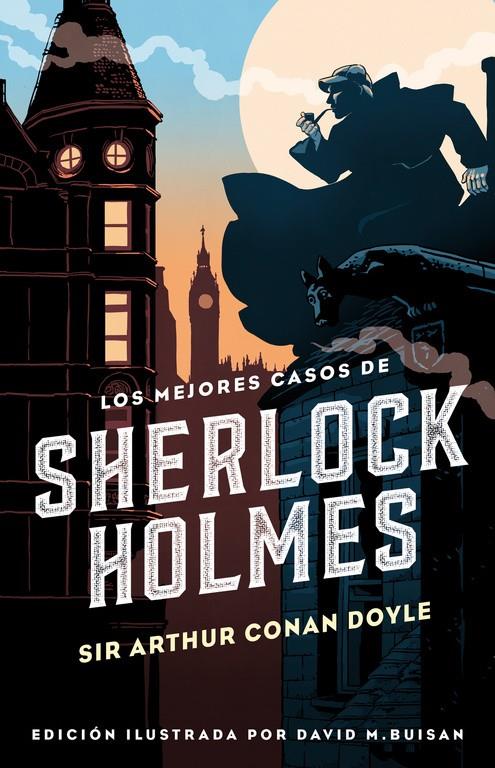 MEJORES CASOS DE SHERLOCK HOLMES, LOS (COLECCIÓN ALFAGUARA CLÁSICOS) | 9788420487427 | CONAN DOYLE, ARTHUR