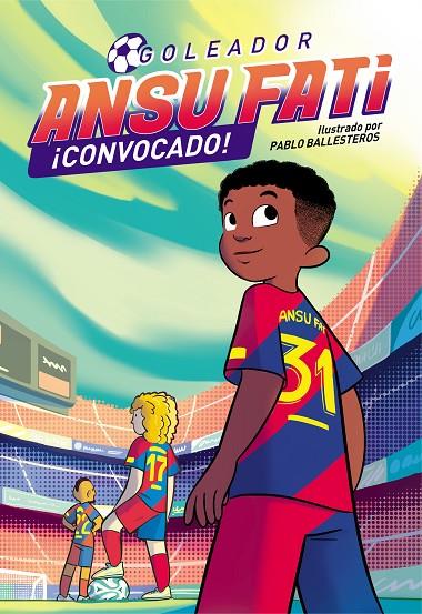ANSU FATI.3/ ¡CONVOCADO! | 9788448860684 | FATI, ANSU/BALLESTEROS, PABLO