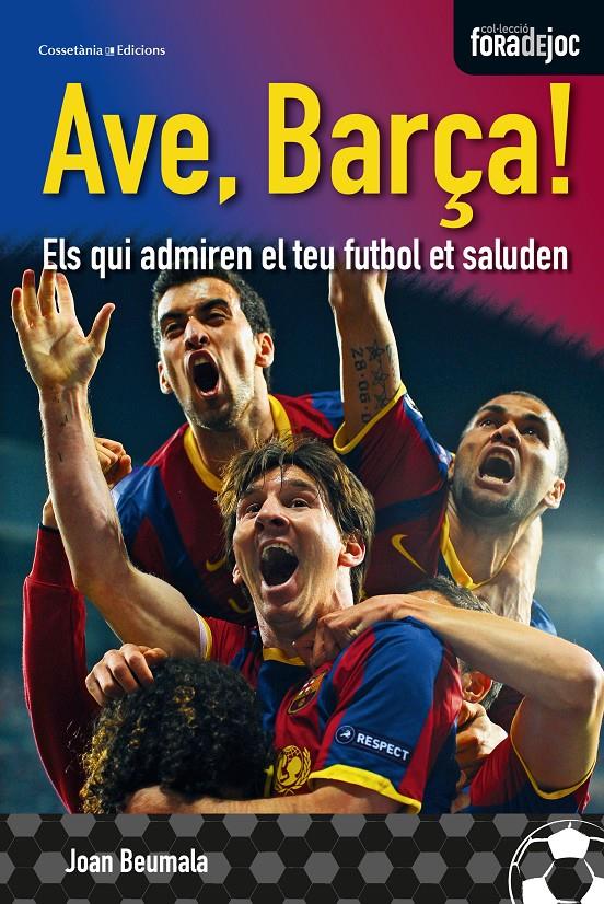 AVE BARÇA | 9788490340349 | BEUMALA, JOAN