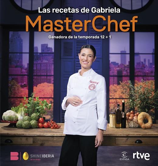 MASTERCHEF. LAS RECETAS DE GABRIELA | 9788467077582 | SHINE/RTVE