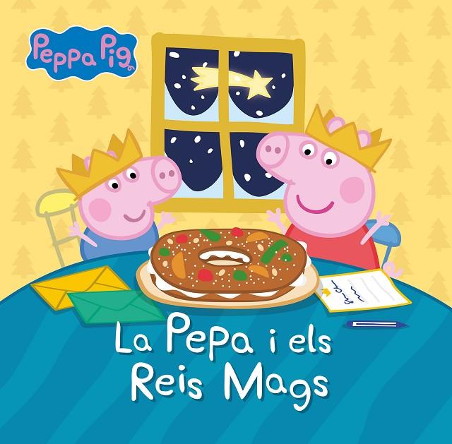 PEPPA PIG/   LA PEPA I ELS REIS MAGS | 9788448866464 | HASBRO/EONE