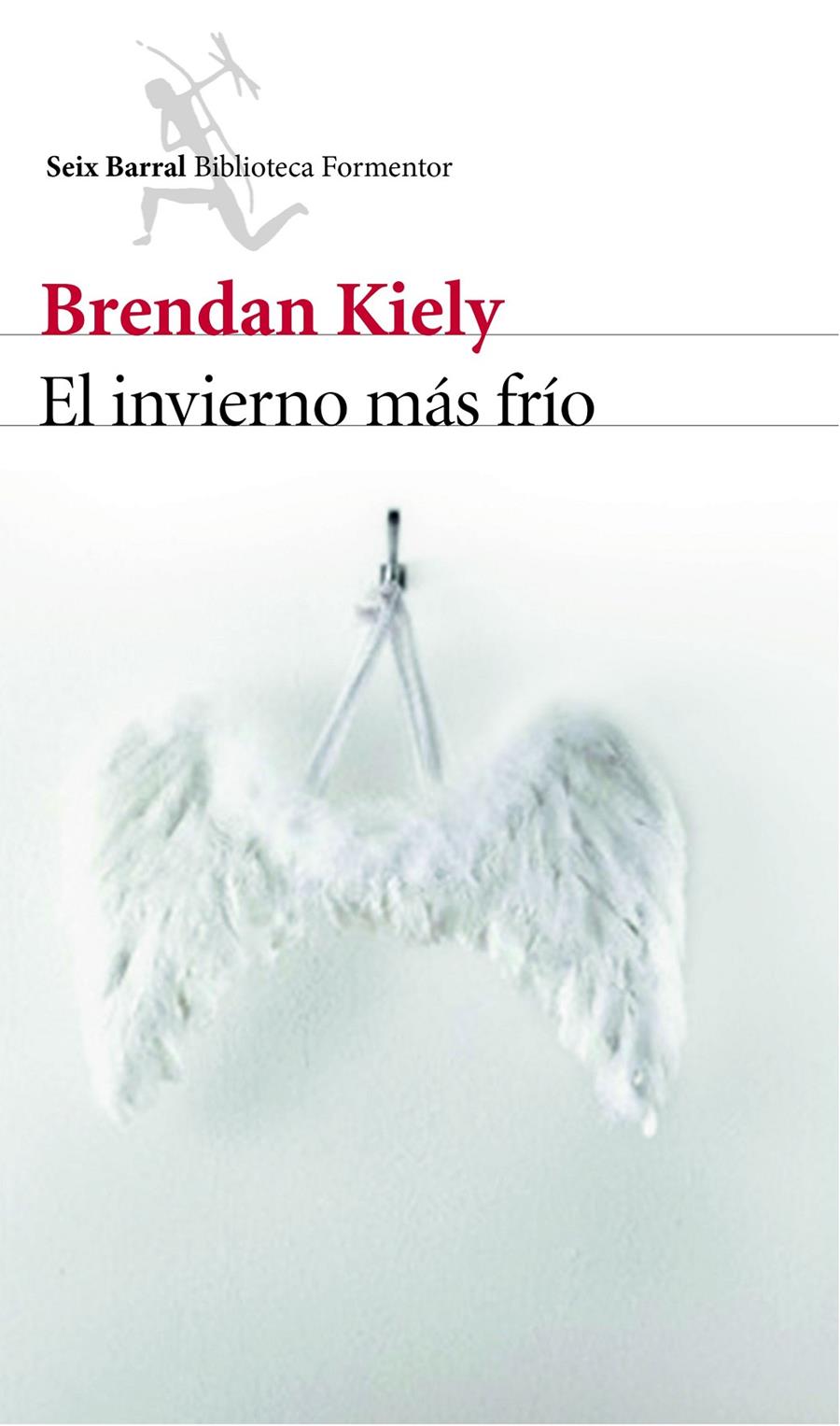 INVIERNO MÁS FRÍO, EL | 9788432224812 | KIELY, BRENDAN